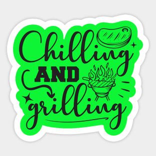 Get Fired Up: Chilling & Grilling BBQ T-shirt Sticker